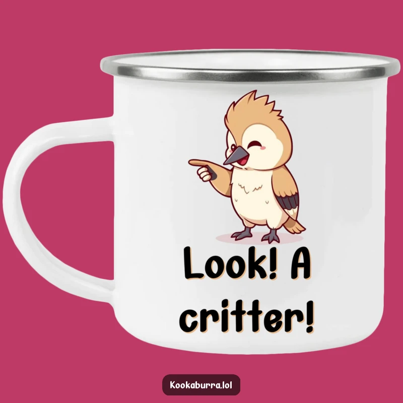 Funny Kookaburra Pointing Camping Mug: Enamel Chuckling Cup, Outdoor Humorous Gift, Perfect Funny Gift