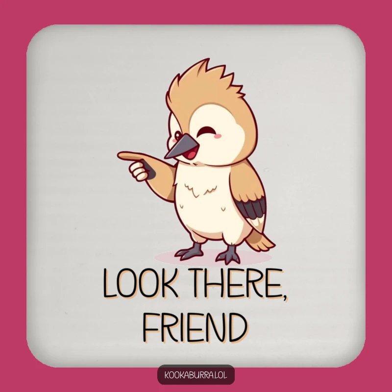 Funny Kookaburra Pointing Coaster: Chuckling Table Protector, Humorous Home Decor, Perfect Funny Gift