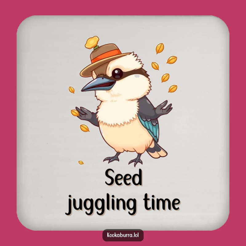 Protect Your Surfaces with Funny Kookaburra Hat Juggling Seeds Coaster