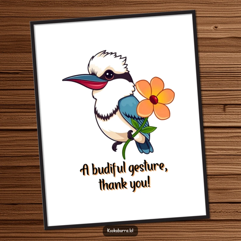 Funny Free Printable Wall Art: A smiling kookaburra holds out a vibrantly colored flower as a gift.