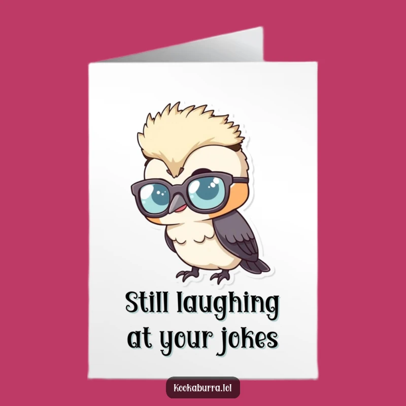 Free Printable Birthday Card: Giggling Kookaburra - Funny Glasses Downloadable Gift