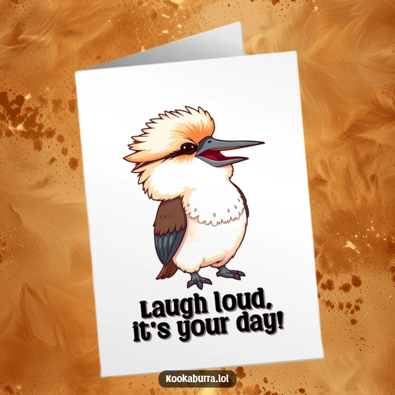 Funny Free Printable Birthday Card: A kookaburra with its head thrown back, laughing hysterically with pure amusement.