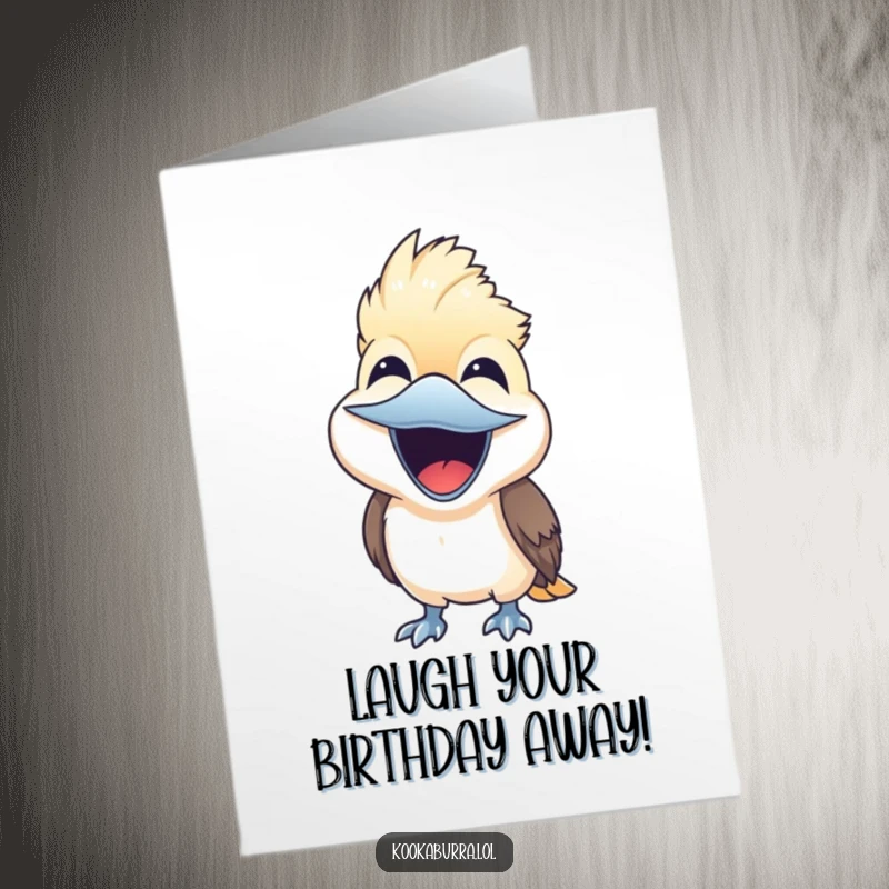Funny Free Printable Kookaburra Birthday Card: A cute kookaburra throws its head back, laughing heartily with its beak wide open.
