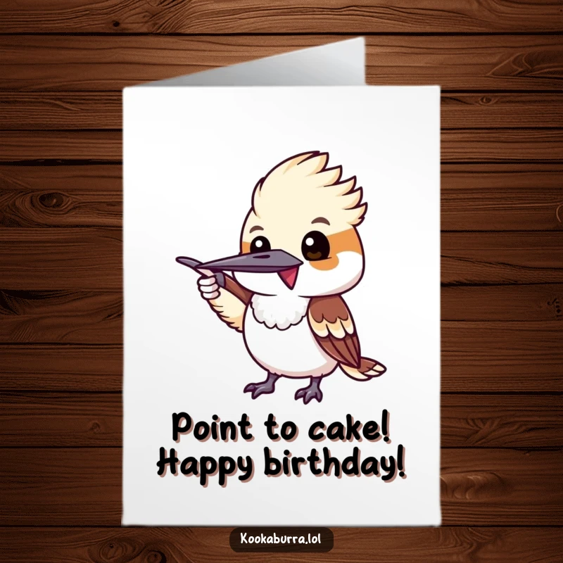 Funny Free Printable Birthday Card: An excited kookaburra cheerfully pointing forward with its wing, indicating fun ahead.