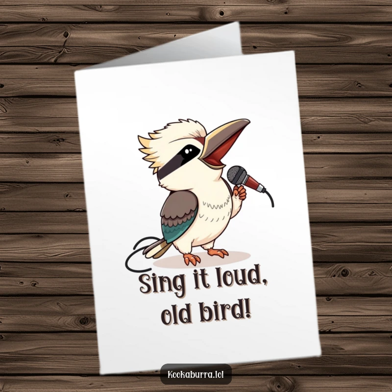 Funny Free Printable Kookaburra Birthday Card: A kookaburra winks playfully while holding a microphone, ready to belt out a tune.