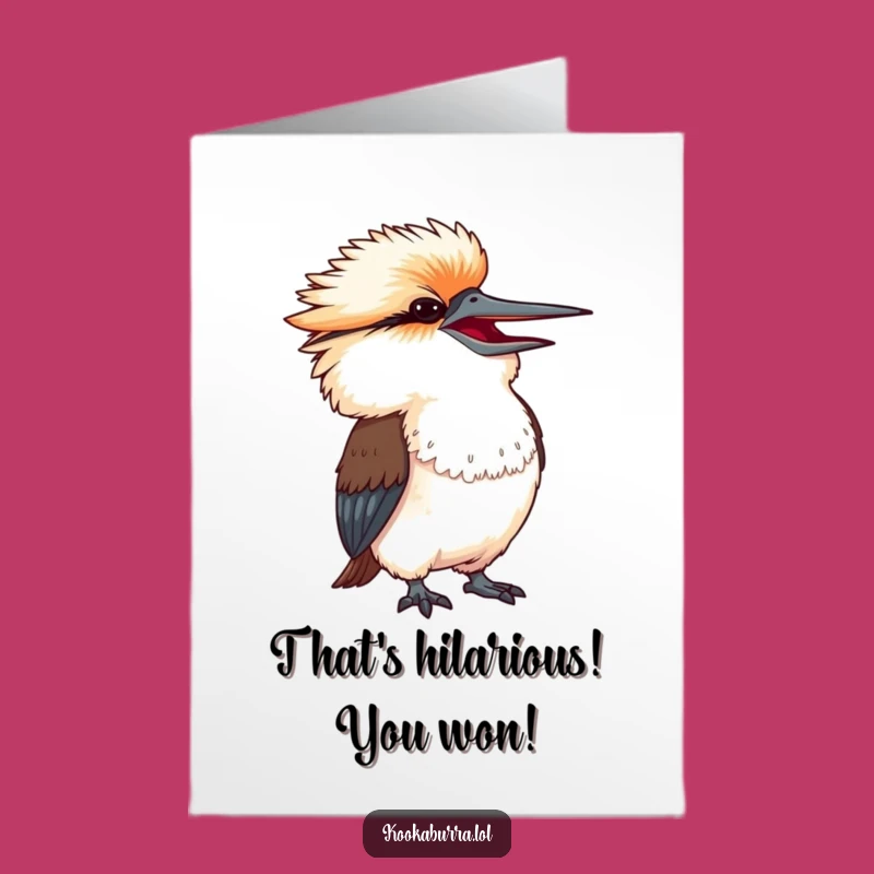 Free Printable Congrats Card: Kookaburra's Exaggerated Laugh for Success