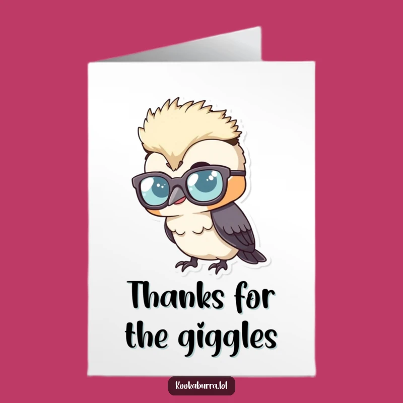 Free Printable Thank You Kookaburra Card - Giggling Glasses Downloadable Gift