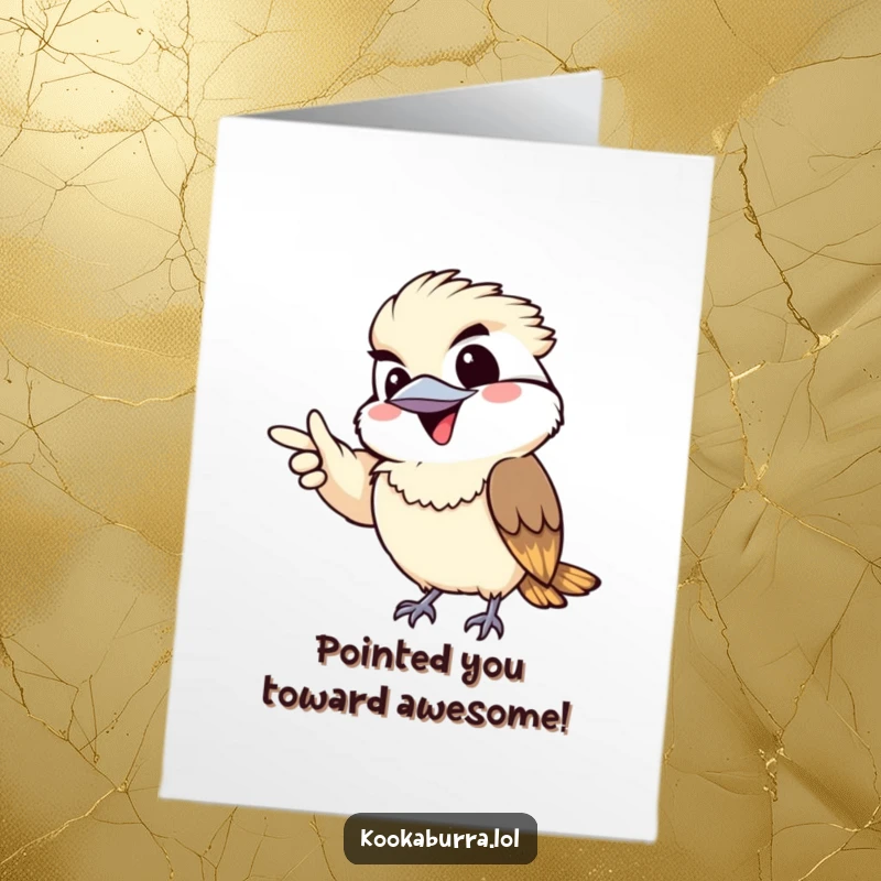 Funny Free Printable Thank You Card: Kawaii kookaburra pointing with a gleeful, mischievous grin, conveying thanks with humor.