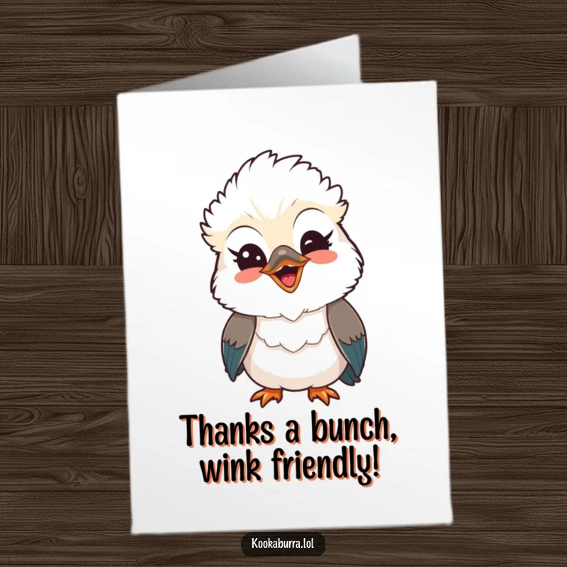 Funny Free Printable Thank You Card featuring a kawaii kookaburra with a playful wink and an open, beaming smile, great for a fun thank you.