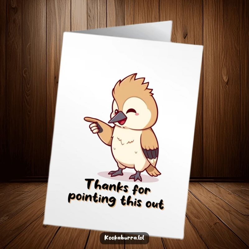 Funny Free Printable Thank You Card: A tiny, kawaii kookaburra chuckling while pointing at something intriguing off-screen.