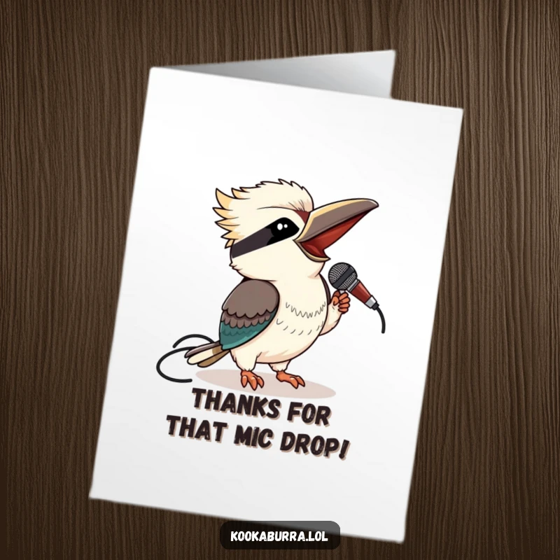 Funny Free Printable Kookaburra Thank You Card: A kookaburra winks playfully holding a microphone, offering a musical thank you.