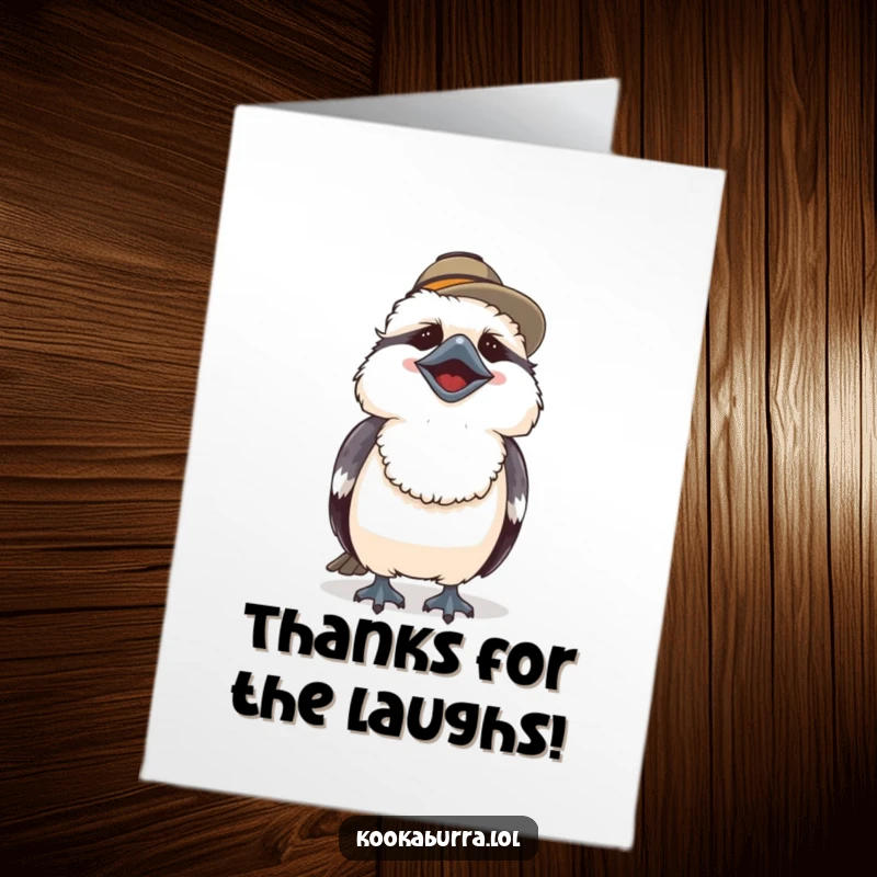 Funny Free Printable Thank You Card: A kookaburra in a tiny hat laughs heartily while expressing thanks. Hilarious downloadable gift.
