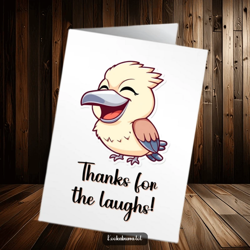 Funny Free Printable Thank You Card: A kookaburra with a wide-open beak, laughing uncontrollably, sending a joyful thank you message.