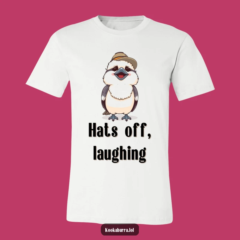 Funny Kookaburra Laugh T-Shirt - Cute Hat Bird Tee Gift